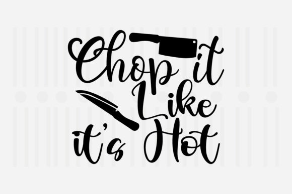 Review: Chop It Like It's Hot Kitchen SVG for Embroidery