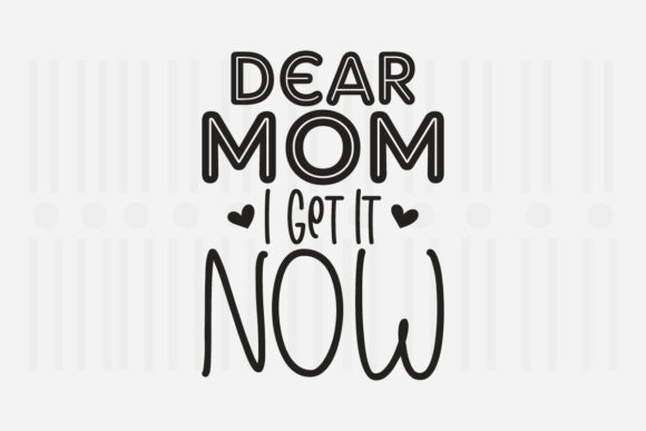 Reviewing Dear Mom I Get It Now for Embroidery