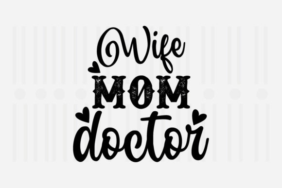Reviewing the Wife Mom Doctor SVG for Embroidery