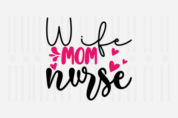 Reviewing the Wife Mom Nurse SVG for Embroidery